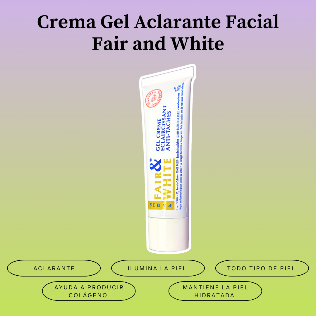 Crema Blanqueadora Fair&white Aclarante Con Textura Gel Para Cara Y Cuerpo Rodillas Codos Axilas Con Ingredientes Naturales Cruelty Free 30ml